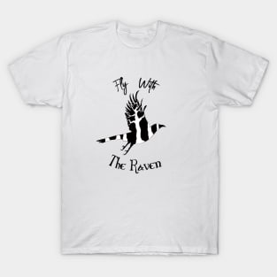 Fly With The Raven T-Shirt